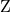 \text{Z}