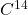 C^{14}