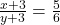 \frac{x+3}{y+3} = \frac{5}{6}