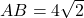 AB=4\sqrt{2}