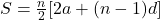 S = \frac{n}{2}[2a + (n - 1)d]