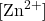 [\text{Zn}^{2+}]