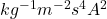 kg^{-1}m^{-2}s^{4}A^{2}