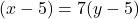 (x - 5) = 7(y - 5)