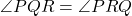\angle PQR = \angle PRQ