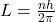 L = \frac{nh}{2\pi}