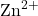 \text{Zn}^{2+}