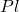 Pl