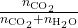 \frac{n_{\text{CO}_2}}{n_{\text{CO}_2} + n_{\text{H}_2\text{O}}}