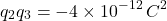 \[ q_2q_3=-4\times10^{-12}\,C^2 \]