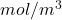 mol/m^3