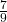 \frac{7}{9}