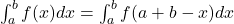 \int_a^b f(x) dx = \int_a^b f(a+b-x) dx