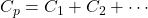 C_p=C_1+C_2+\cdots