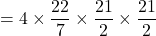 \[= 4 \times \frac{22}{7} \times \frac{21}{2} \times \frac{21}{2}\]