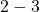 2-3