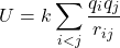 \[ U=k\sum_{i<j}\frac{q_iq_j}{r_{ij}} \]