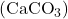 (\text{CaCO}_3)