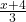 \frac{x+4}{3}