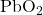 \text{PbO}_2