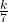 \frac{k}{7}