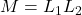M = L_1 L_2