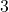 \text{3}