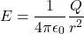 \[E = \frac{1}{4\pi\epsilon_0} \frac{Q}{r^2}\]