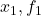 x_{1}, f_{1}