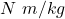 N~m/kg