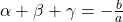 \alpha+\beta+\gamma = -\frac{b}{a}