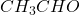 CH_{3}CHO