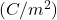 (C/m^2)