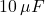 10\,\mu F
