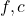 f, c