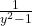 \frac{1}{y^2-1}