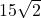15\sqrt{2}