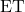 \text{ET}