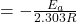= -\frac{E_a}{2.303 R}