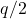 q/2