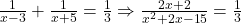 \frac{1}{x-3} + \frac{1}{x+5} = \frac{1}{3} \Rightarrow \frac{2x+2}{x^2+2x-15} = \frac{1}{3}