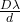 \frac{D\lambda}{d}
