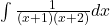 \int \frac{1}{(x+1)(x+2)} dx