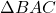 \Delta BAC
