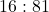 16:81