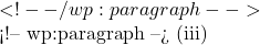  <!-- /wp:paragraph -->  <!-- wp:paragraph --> (iii)