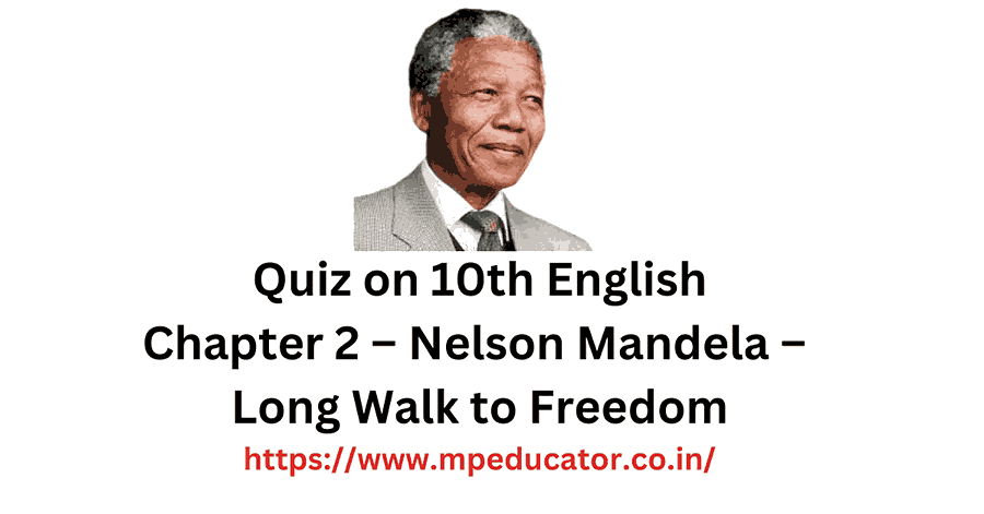 Nelson Mandela Long Walk to Freedom