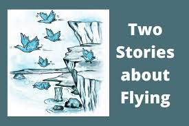 Quiz on Chapter 3 Two Stories about Flying