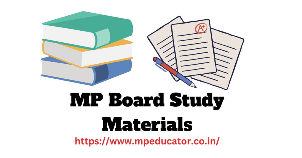 MP Board Study Materials